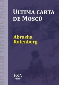 Abbildung von: Última carta de Moscú - Pampia Grupo Editor