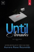 Cover: Until November (Irm&atilde;os Mayson Livro 1) - Editora Bezz