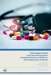 Abbildung von: Toxicología clínica. Libro base del posgrado de Especialización en Medicina de Emergencias y Desastres - Pontificia Universidad Católica del Ecuador