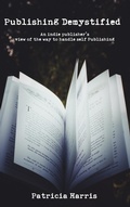 Cover: Publishing Demystified - Fae Corps Publishing