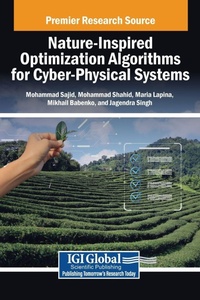 Enlarge image Cover: Nature-Inspired Optimization Algorithms for Cyber-Physical Systems - IGI Global