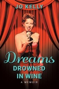 Cover: Dreams Drowned in Wine - Balboa Press Au