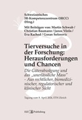 Cover: Tierversuche in der Forschung: Herausforderungen und Chancen - buch & netz