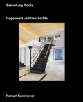 Cover: Sammlung Ricola - Scheidegger & Spiess