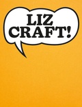 Cover: Liz Craft! - Scheidegger & Spiess