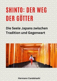 Abbildung von: Shinto: Der Weg der Götter II - tredition