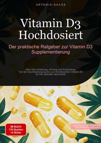 Abbildung von: Vitamin D3 Hochdosiert: Der praktische Ratgeber zur Vitamin D3 Supplementierung - Saage Books