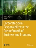 Cover: Corporate Social Responsibility to the Green Growth of Business and Economy - Springer