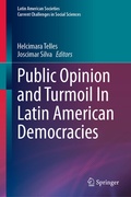 Cover: Public Opinion and Turmoil In Latin American Democracies - Springer