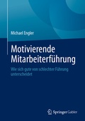 Cover: Motivierende Mitarbeiterf&uuml;hrung - Springer Gabler
