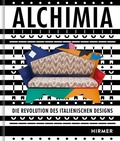Cover: ALCHIMIA - Die Revolution des Italienischen Designs - Hirmer