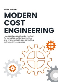 Enlarge image Cover: Modern Cost Engineering - BoD - Books on Demand