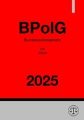 Bild: Bundespolizeigesetz - BPolG 2025 - epubli
