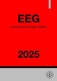 Abbildung von: Erneuerbare-Energien-Gesetz - EEG 2025 - epubli