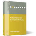 Cover: Kompendium der klinischen Pr&uuml;fung - ECV Editio Cantor Verlag GmbH
