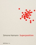 Cover: Simone Hamann - Superposition - arthellweg verlag