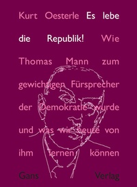 Abbildung von: Es lebe die Republik! - Gans Verlag
