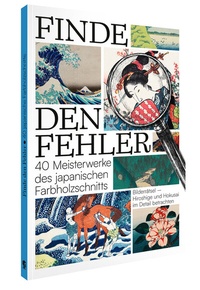 Abbildung von: Finde den Fehler - 40 Meisterwerke des japanischen Farbholzschnitts - Favoritenpresse GmbH