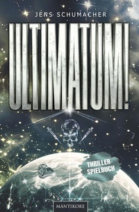 Abbildung von: Ultimatum! - Mantikore-Verlag