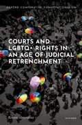 Cover: Courts and LGBTQ+ Rights in an Age of Judicial Retrenchment - Oxford University Press