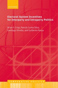 Enlarge image Cover: Electoral System Incentives for Interparty and Intraparty Politics - Oxford University Press