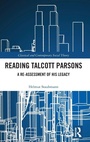 Cover: Reading Talcott Parsons - Routledge