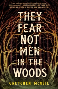 Abbildung von: They Fear Not Men in the Woods - Astra Publishing House