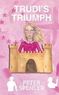 Cover: Trudi's Triumph - Peterpink Publishing