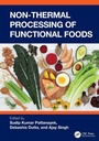 Cover: Non-Thermal Processing of Functional Foods - CRC Press