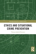 Cover: Ethics and Situational Crime Prevention - Routledge