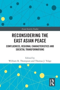 Enlarge image Cover: Reconsidering the East Asian Peace - Routledge