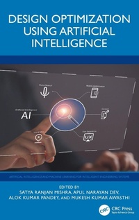 Enlarge image Cover: Design Optimization Using Artificial Intelligence - CRC Press