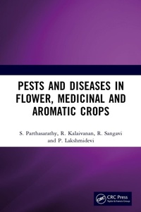 Abbildung von: Pests and Diseases in Flower, Medicinal and Aromatic Crops - CRC Press