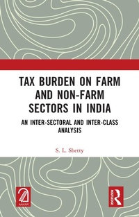 Abbildung von: Tax Burden on Farm and Non-farm Sectors in India - Routledge