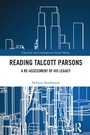 Cover: Reading Talcott Parsons - Routledge