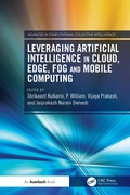 Cover: Leveraging Artificial Intelligence in Cloud, Edge, Fog and Mobile Computing - Auerbach