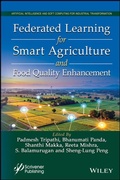 Cover: Federated Learning for Smart Agriculture and Food Quality Enhancement - Wiley-Scrivener
