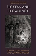 Cover: Dickens and Decadence - Edinburgh University Press