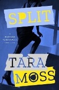 Cover: Split - Open Road Media Mystery & Thri