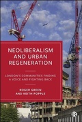 Cover: Neoliberalism and Urban Regeneration - Bristol University Press