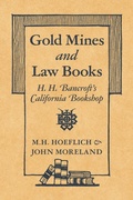 Cover: Gold Mines and Law Books - Talbot Publishing