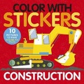 Cover: Color with Stickers: Construction - Tiger Tales