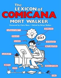 Enlarge image Cover: The Lexicon of Comicana - New York Review Comics