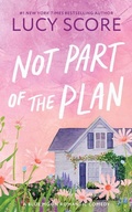 Cover: Not Part of the Plan - Sourcebooks, Inc