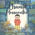 Cover: Oswald Messweather - Wombat Books