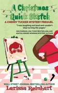 Cover: A Christmas Quick Sketch - Past Perfect Press