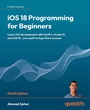 Cover: iOS 18 Programming for Beginners - Packt Publishing Limited