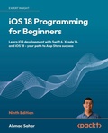 Cover: iOS 18 Programming for Beginners - Packt Publishing Limited