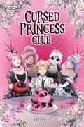 Cover: Cursed Princess Club Volume 4 - Panini Books