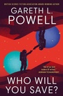 Cover: Who Will You Save? - Titan Books Ltd
